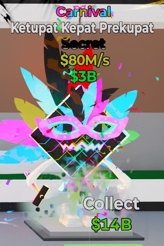 Ketupat Kepat Prekupat Carnival - Steal the Brainrot -  SAMPSHOP